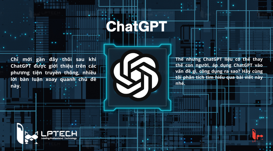 Chat GPT là gì? Liệu rằng AI Chat GPT này có thể thay thế con người?