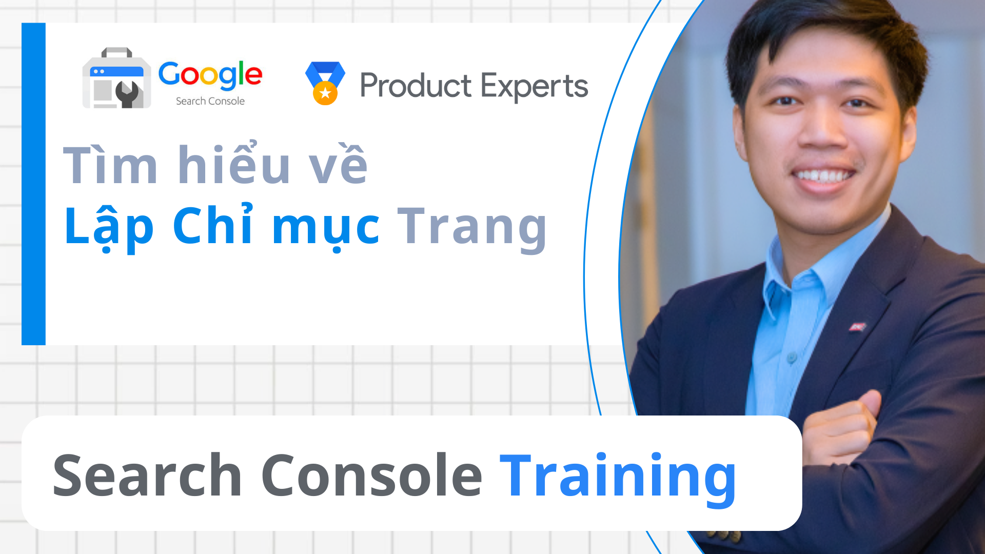 Giới thiệu về chức năng Indexing URL trên Google Search Console - P5