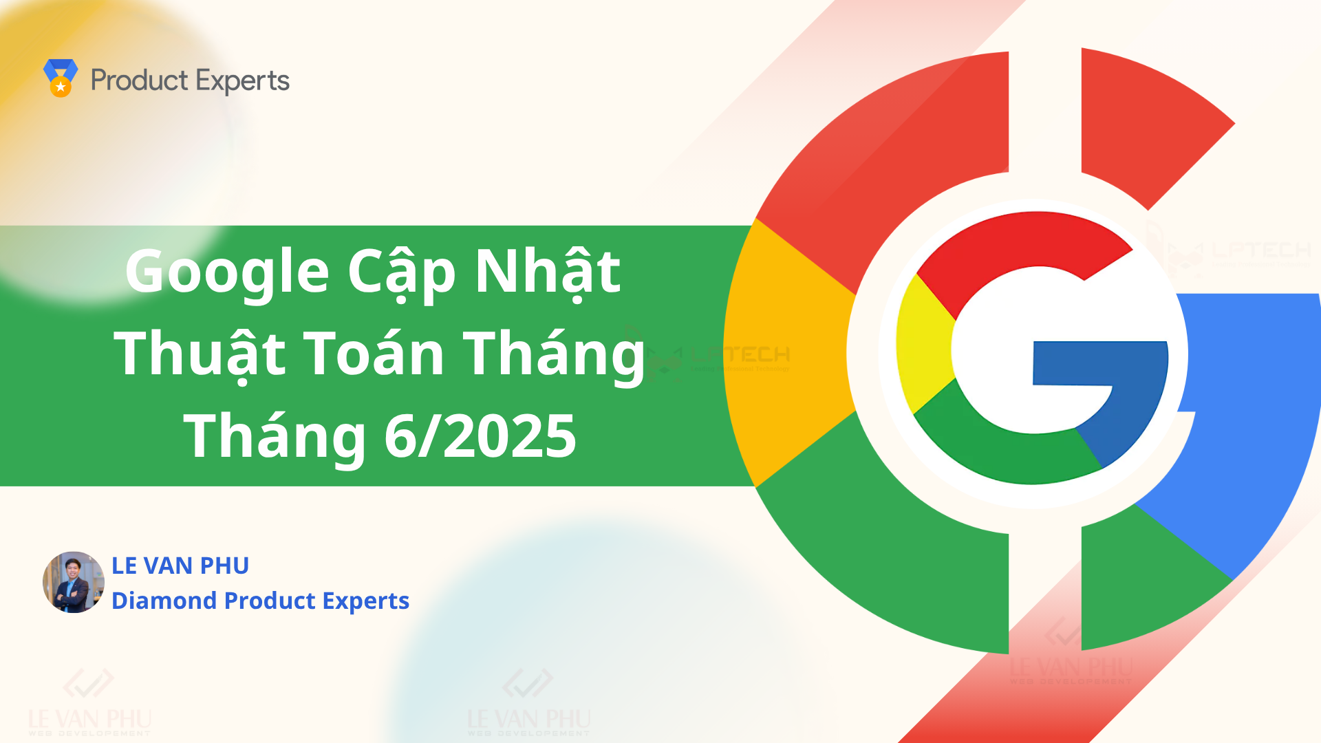 Google Cập Nhật Thuật Toán Cốt Lõi Tháng 6/2025